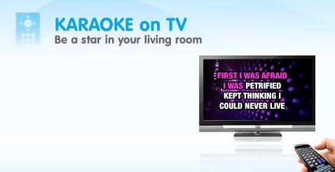 Karaoke on TV, Be a star in your living room
